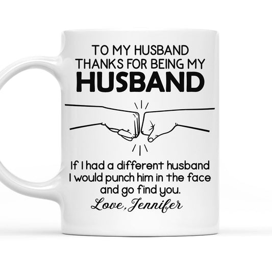 I Would Punch For You Husband - Personalized Custom Coffee Mug