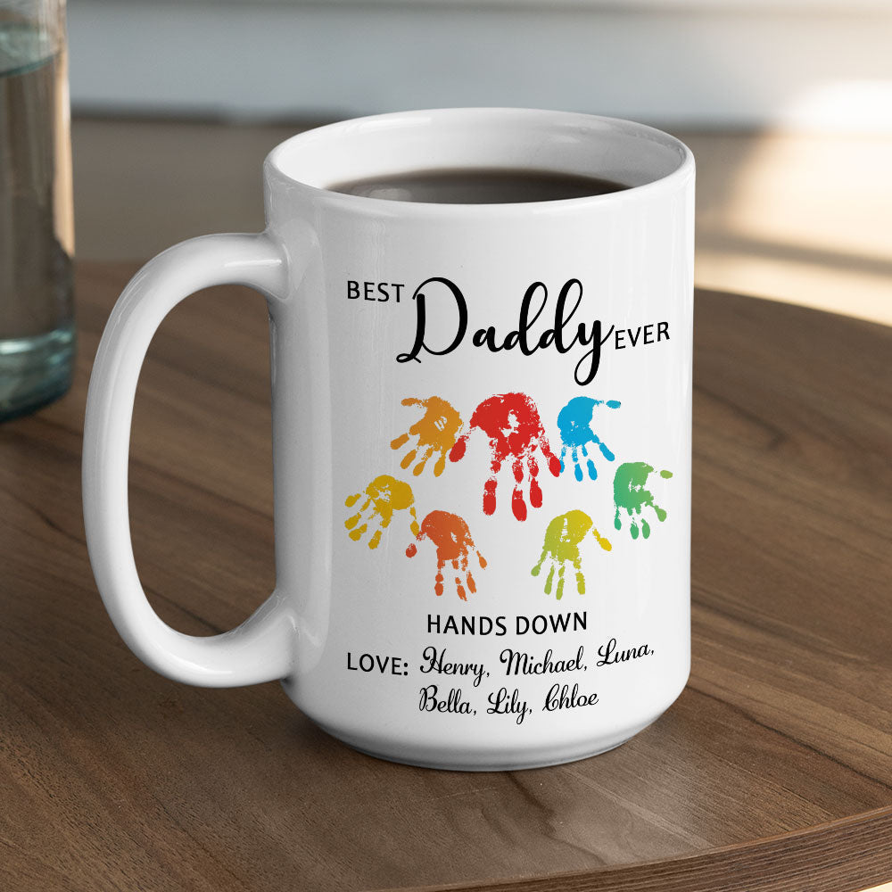 Hands Down Best Dad Ever - Personalized Custom Coffee Mug