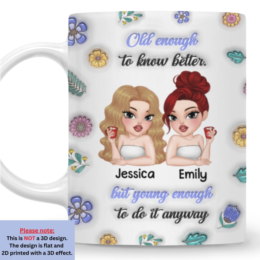 Mature In Age Reckless At Heart- Personalized Custom 3D Inflated Effect Mug